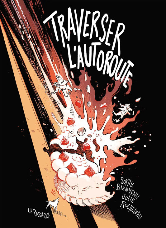 Traverser l’autoroute